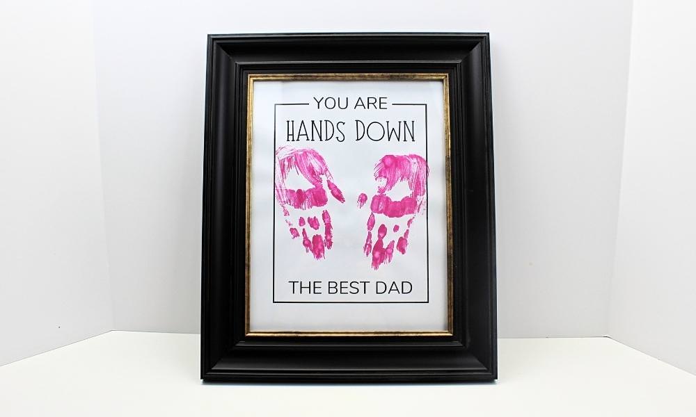 Framed "Hands Down Best Dad" DIY Father's Day Gift.