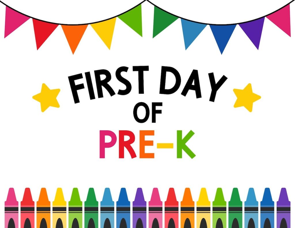First day of pre-k sign.
