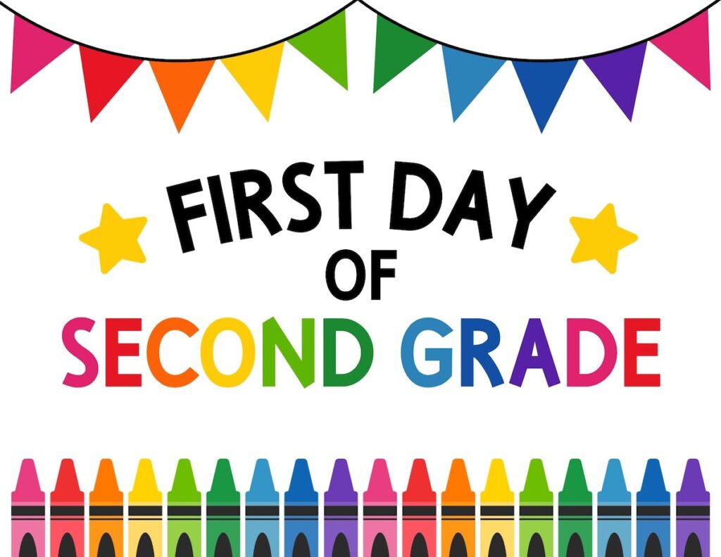 First day of second grade sign.